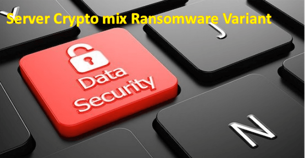 Remove Server Cryptomix Ransomware New Variant of Cryptomix