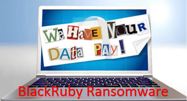 How To Remove BlackRuby Ransomware From Computer?
