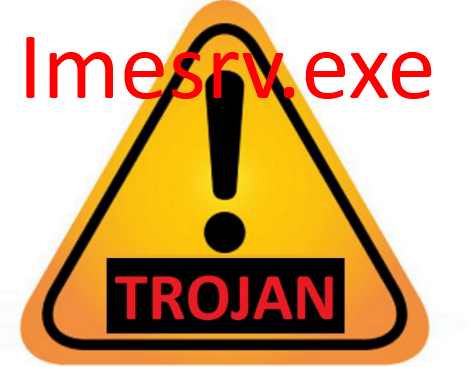 How To Remove Imesrv.exe Trojan From Your Computer Completely?