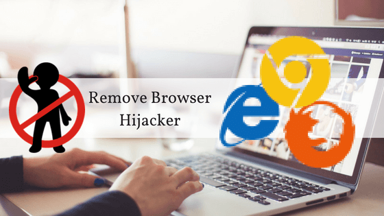 Is browser hijacker a virus? How to Remove Browser Hijacker ...