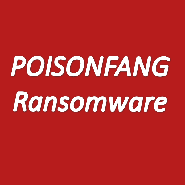 Detailed Technical Analysis Report of PoisonFang Ransomware 