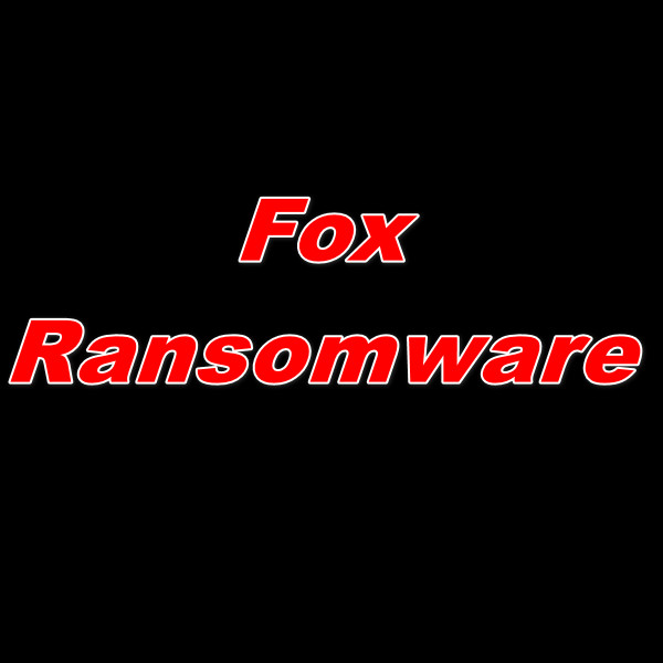 Detailed Technical Analysis Report of Fox Ransomware