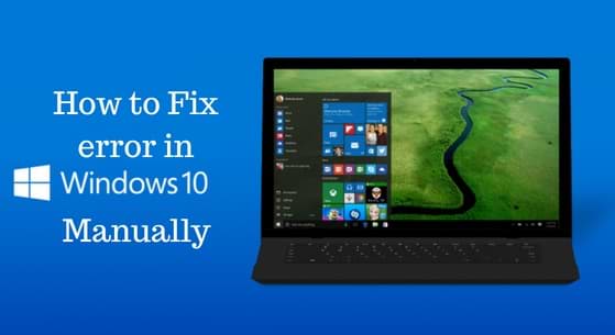 How to Fix errors in Windows 10 manually | Windows update errors