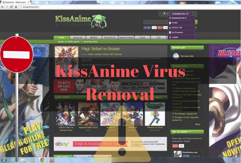 Remove Kissanime Virus Completely From Your Computer