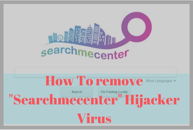 Remove (Uninstall) Search.searchmecenter.com from Your Computer