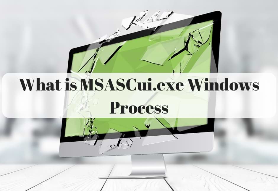 What is MSASCui.exe Windows Process? Is msascui.exe a Virus?